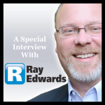 Where Business Meets Ministry: An Interview with Ray Edwards